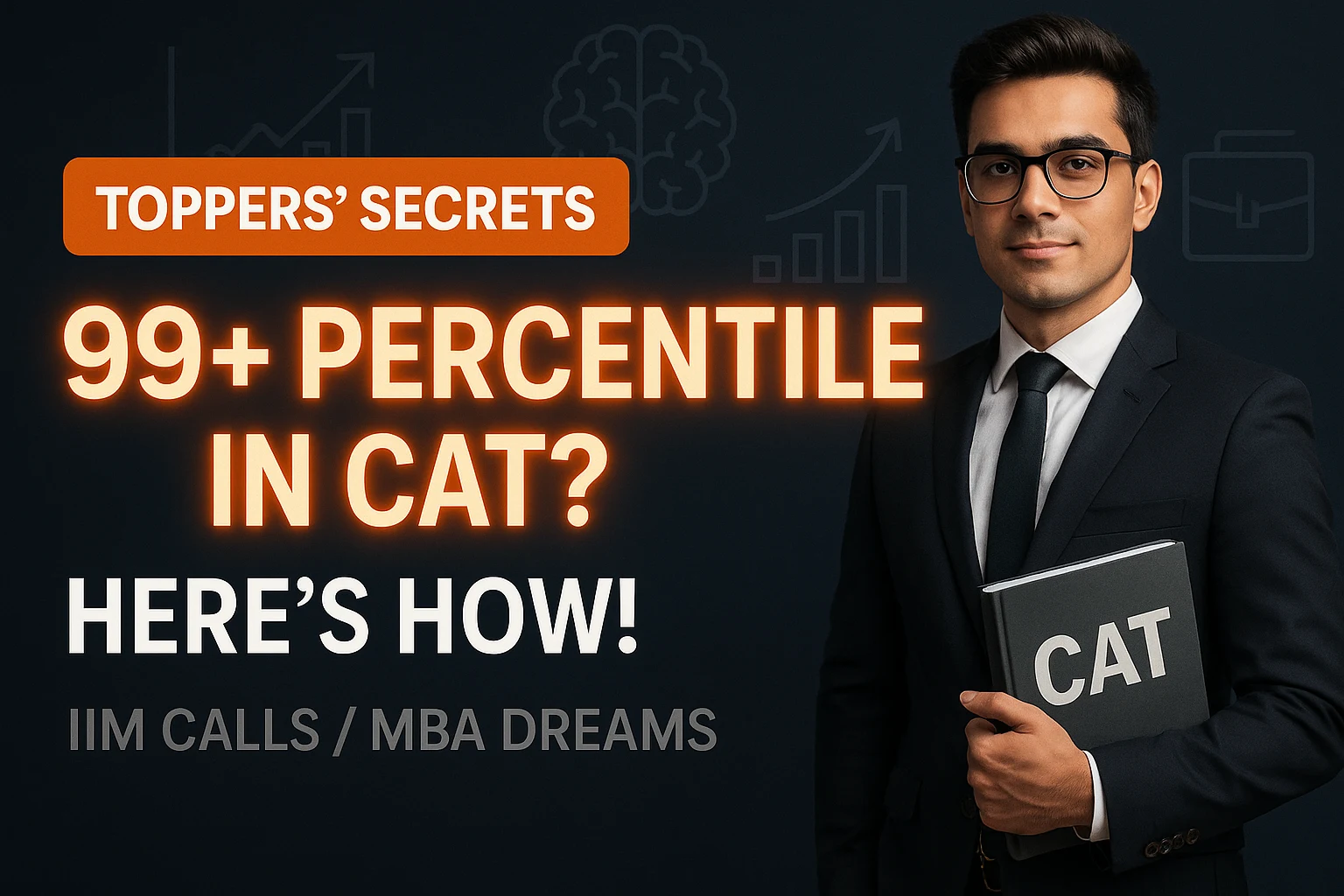 CAT: Toppers' Secrets